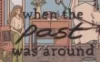Switch游戏 -往室 When The Past Was Around-百度网盘下载
