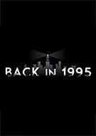 Switch游戏 -回到1995 Back in 1995-百度网盘下载
