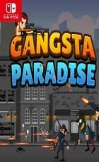 Switch游戏 -匪徒天堂 Gangsta Paradise-百度网盘下载