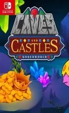Switch游戏 -洞穴和城堡:地下世界 Caves and Castles: Underworld-百度网盘下载