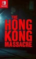 Switch游戏 -香港残杀 THE HONGKONG MASSACRE-百度网盘下载