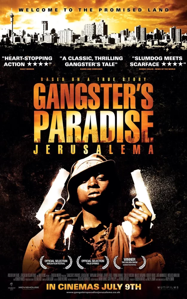 耶路撒冷 蓝光原盘下载+高清MKV版/黑帮天堂：耶路撒冷 / Jerusalem Entjha / Gangster’s Paradise: Jerusalema 2008 Jerusalema 15.9G