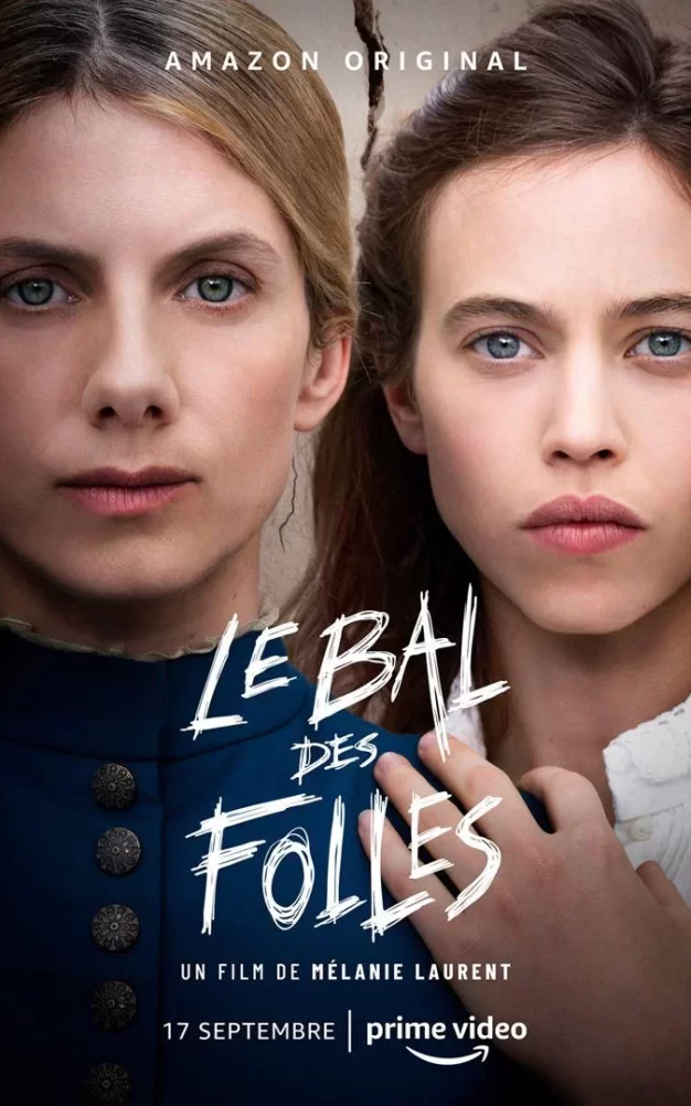 疯女人的舞会 WEB-DL版下载/疯美人舞会 / The Mad Women’s Ball 2021 Le Bal des folles 8.4G