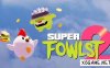 Switch游戏–NS 超级福斯特2 Super Fowlst 2,百度云下载