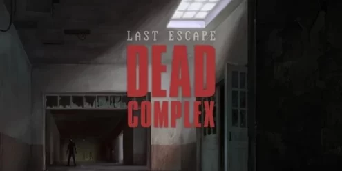 Switch游戏–NS 最后逃生：死亡禁区（Last Escape: Dead Complex）[NSP],百度云下载