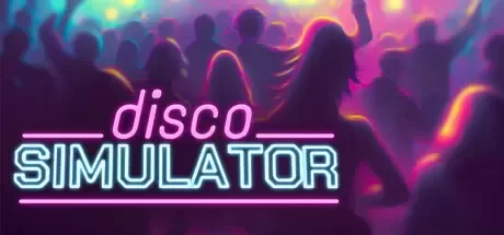 《迪斯科模拟器/Disco Simulator》Build.13691362|容量4.78GB|官方简体中文绿色版
