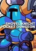 Switch游戏 -铲子骑士:口袋地牢 Shovel Knight: Pocket Dungeon-百度网盘下载